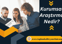 Kurumsal Araştırma: Stratejik Kararlar İçin Bilgi Gücü